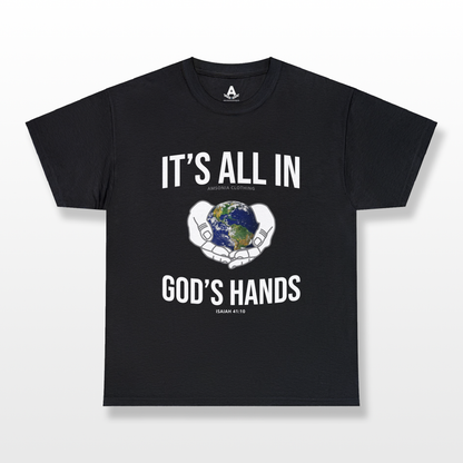 It’s All In God's Hands Tee