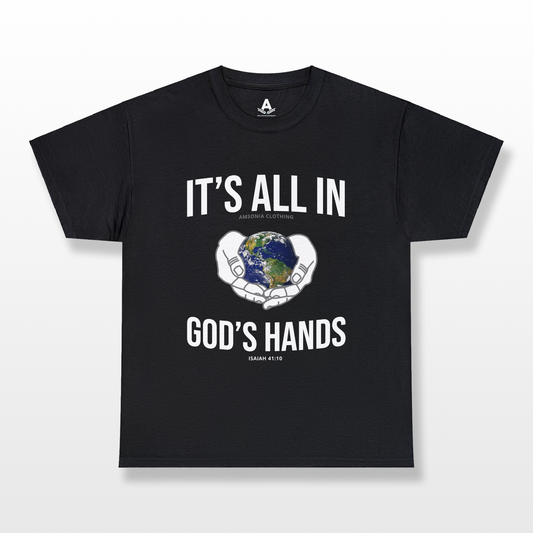 It’s All In God's Hands Tee